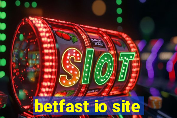 betfast io site